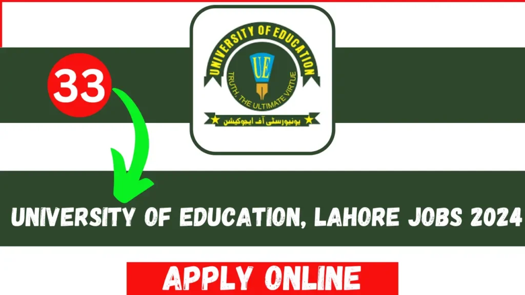 University Of Education Lahore Jobs 2024